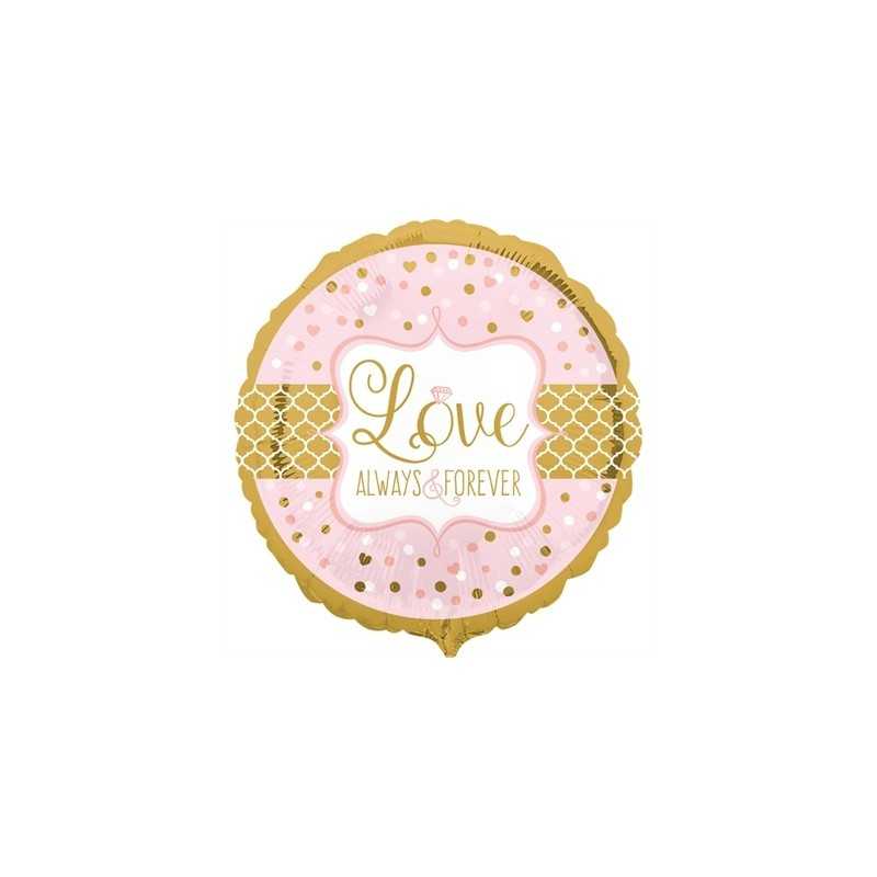 BALLON METALLIQUE ROND 71CM LOVE ALWAYS FOREVER OR 