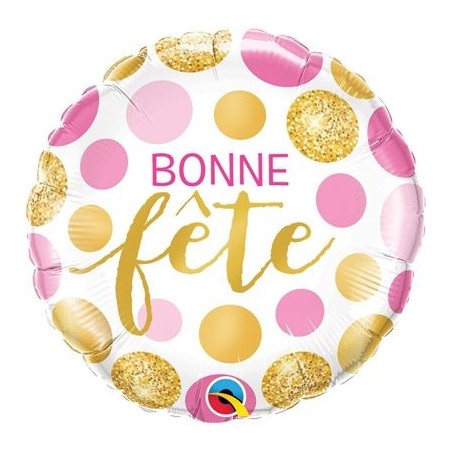 BALLON METALLIQUE ROND 46CM BONNE FETE 