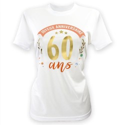 T SHIRT A DEDICACER 60 ANS FEMME TAILLE UNIQUE