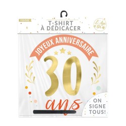 T SHIRT A DEDICACER 30 ANS FEMME TAILLE UNIQUE