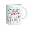 MUG NOEL (LA MAGIE DE NOEL )