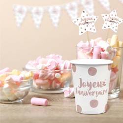 6 GOBELETS JOYEUX ANNIVERSAIRE PARTY BLUSH 