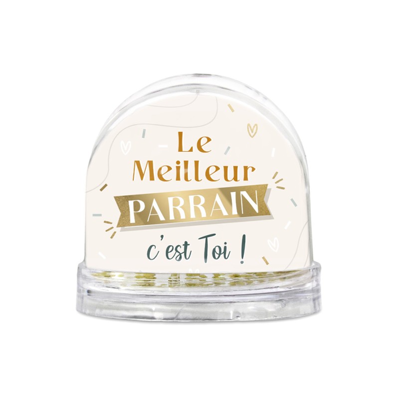 BOULE A NEIGE LE MEILLEUR PARRAIN C'EST TOI 