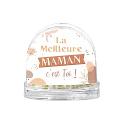 BOULE A NEIGE LA MEILLEURE MAMAN C'EST TOI