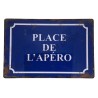 PLAQUES METAL VINTAGE PLACE DE L'APERO PLAQUES METAL VINTAGE PLACE DE L'APERO