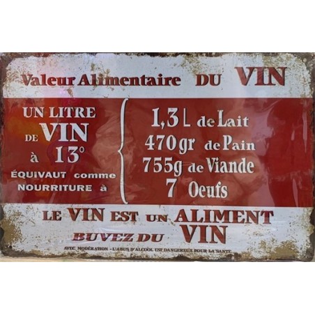 PLAQUE METAL VINTAGE VALEUR ALIMENTAIRE DU VIN