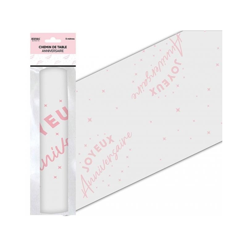 CHEMIN DE TABLE ORGANZA JOYEUX ANNIVERSAIRE 5 METRES ROSE CLAIR