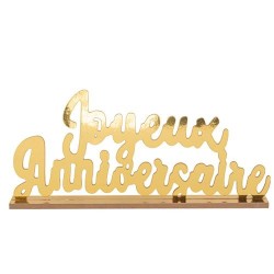 DECORATION JOYEUX ANNIVERSAIRE BOIS OR SUR SOCLE  40 X 19 X 4 CM