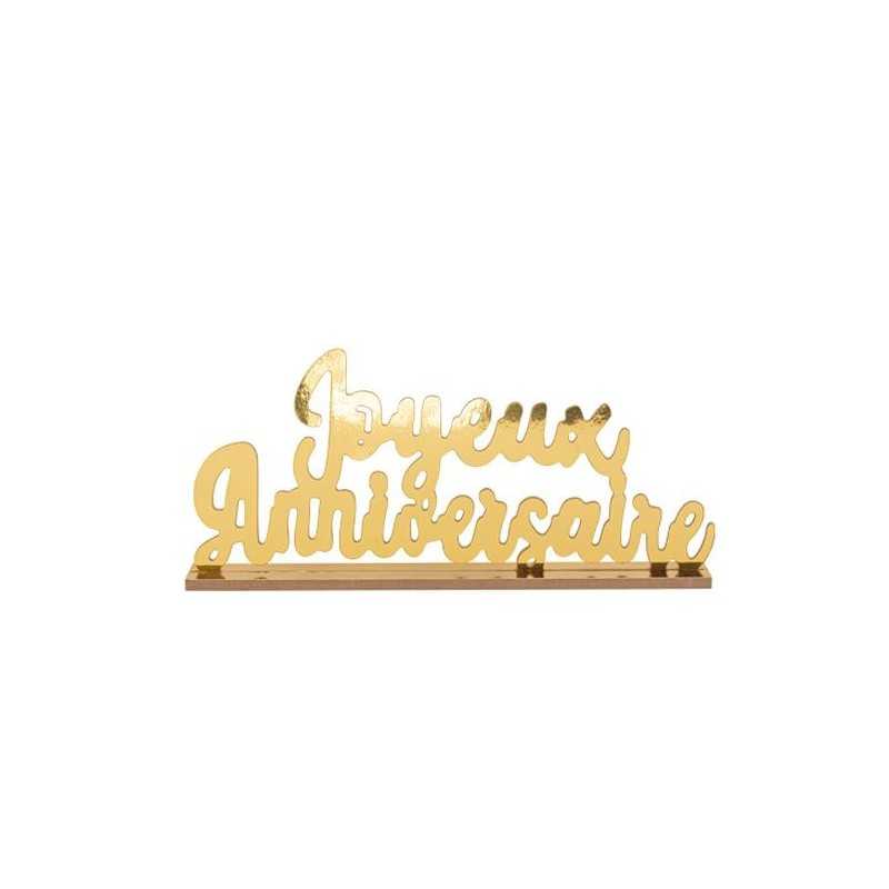 DECORATION JOYEUX ANNIVERSAIRE BOIS OR SUR SOCLE 40 X 19 X 4 CM 