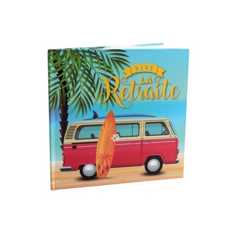 LIVRE D'OR VIVE LA RETRAITE BUS WW + PALMIER