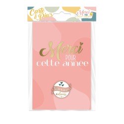 CARTE & PIN'S MERCI POUR CETTE ANNEE NOUNOU ADOREE