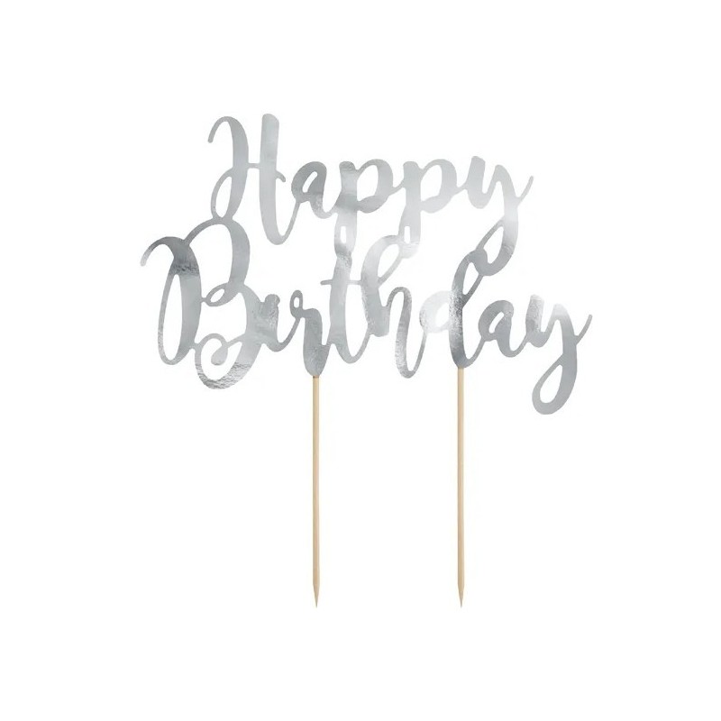 TOP OU PIQUE GATEAU CAKE TOPPER HAPPY BIRTHDAY ARGENT TOP OU PIQUE GATEAU CAKE TOPPER HAPPY BIRTHDAY ARGENT