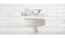 TOP OU PIQUE GATEAU CAKE TOPPER HAPPY BIRTHDAY ARGENT