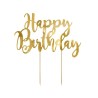 TOP OU PIQUE GATEAU CAKE TOPPER HAPPY BIRTHDAY OR TOP OU PIQUE GATEAU CAKE TOPPER HAPPY BIRTHDAY OR