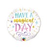BALLON METALLIQUE HAVE A MAGICAL DAY 46 CM
