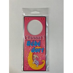 POIGNEE DE PORTE CHUT BEBE DORT