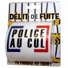 PAPIER TOILETTE CLEAN POLICE DELIT DE FUITE