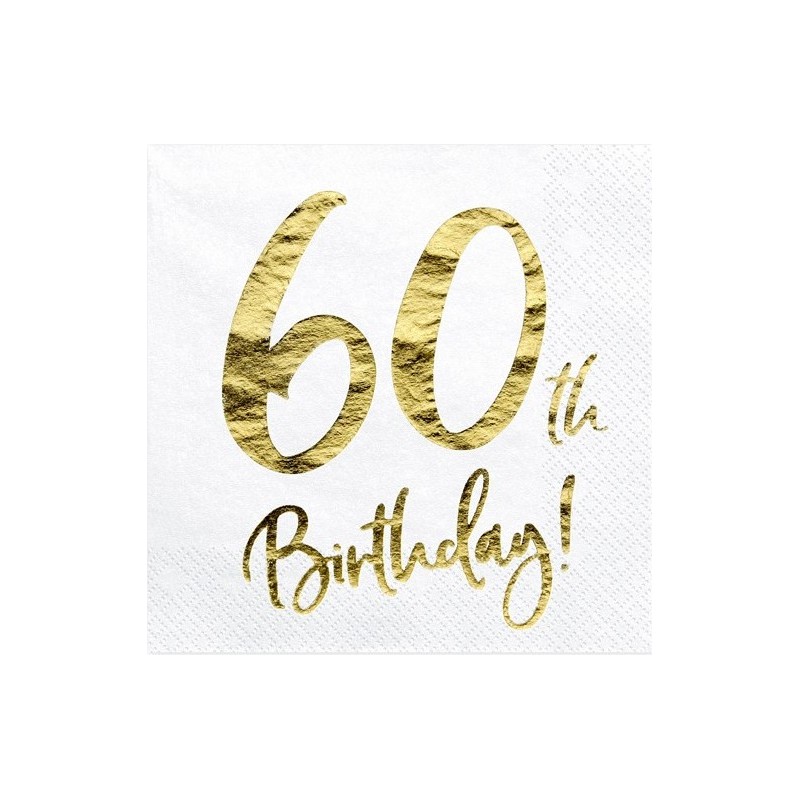 20 SERVIETTES BLANC 60 TH BIRTHDAY OR 33 X 33 CM