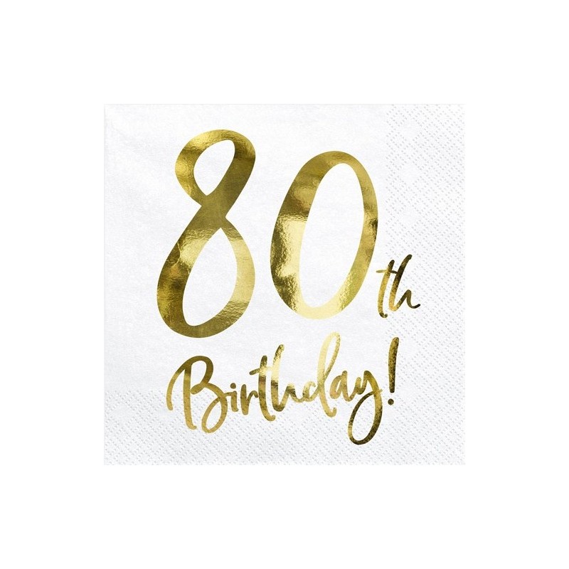 20 SERVIETTES BLANC 80 TH BIRTHDAY OR 33 X 33 CM
