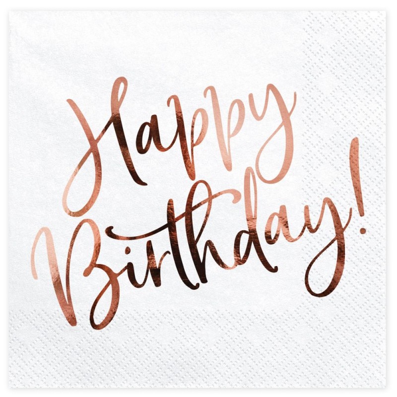 20 SERVIETTES BLANCHES HAPPY BIRTHDAY ROSE GOLD 33 X 33 CM