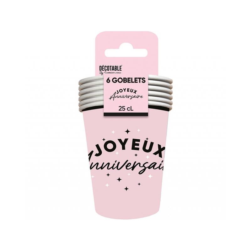 6 GOBELETS ROSE JOYEUX ANNIVERSAIRE EN NOIR 25 CL 