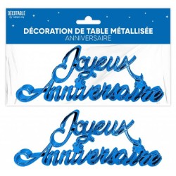 DECORATION DE TABLE JOYEUX ANNIVERSAIRE METALLISEE BLEU