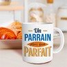 MUG PARRAIN PLUS QUE PARFAIT