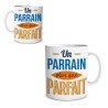 MUG PARRAIN PLUS QUE PARFAIT