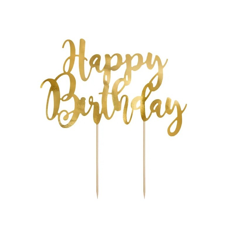 TOP OU PIQUE GATEAU CAKE TOPPER HAPPY BIRTHDAY OR