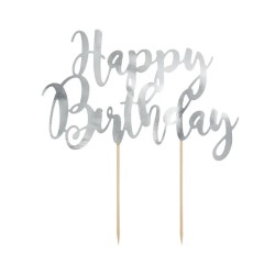 TOP OU PIQUE GATEAU CAKE TOPPER HAPPY BIRTHDAY ARGENT