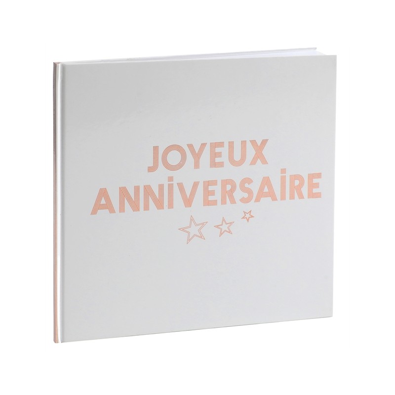 LIVRE D'OR JOYEUX ANNIVERSAIRE BLANC ET ROSE GOLD 24 X 24 CM
