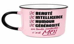 MUG BEAUTE INTELLIGENCE HUMOUR GENEROSITE EN TOUTE MODESTIE C'EST MOI
