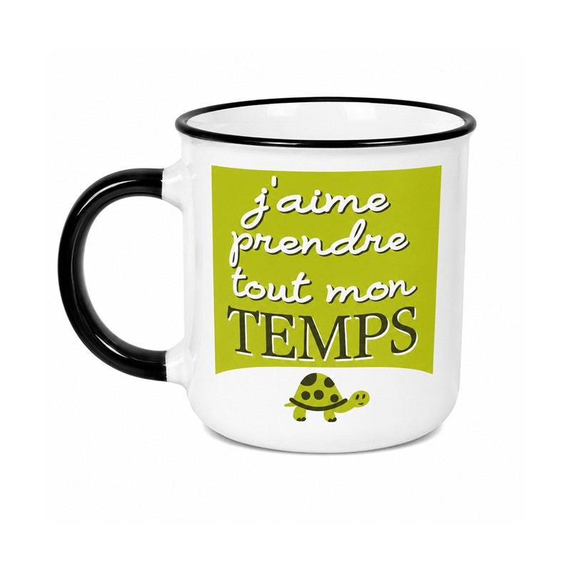 MUG J'AIME PRENDRE TOUT MON TEMPS