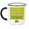 MUG J'AIME PRENDRE TOUT MON TEMPS