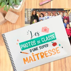 ALBUM PHOTOS LES PHOTOS DE CLASSE D'UNE SUPER MAITRESSE