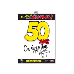 T-SHIRT A DEDICACER 50 ANS