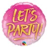 BALLON METALLIQUE ROND ROSE LET'S PARTY 46 CM BALLON METALLIQUE ROND ROSE LET'S PARTY 46 CM