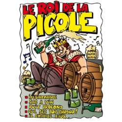 T-SHIRT LE ROI DE LA PICOLE 