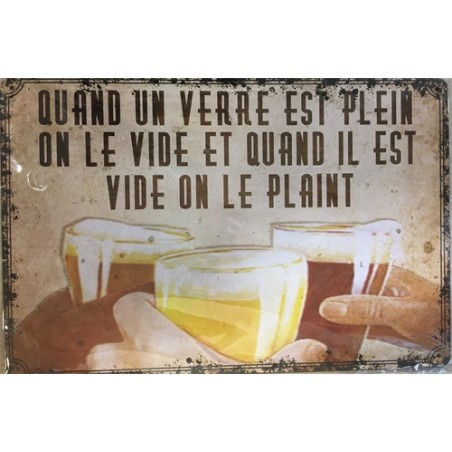 PLAQUE METAL VINTAGE QUAND UN VERRE EST PLEIN