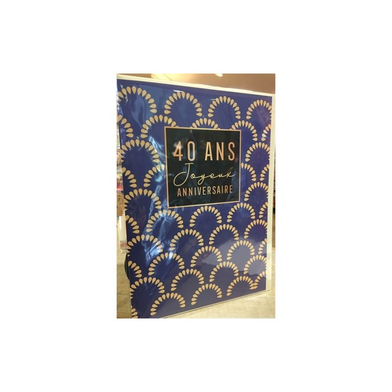 MAXI CARTE 40 ANS 20.3 CM X 29 CM MAXI CARTE 40 ANS 20.3 CM X 29 CM