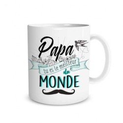 MUG PAPA TU ES LE MEILLEUR DU MONDE