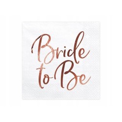 20 SERVIETTES BLANCHES BRIDE TO BE ROSE GOLD  33 X 33 CM 