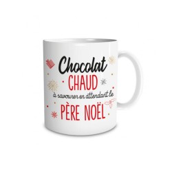 MUG NOEL ( CHOCOLAT CHAUD A SAVOURER EN ATTENDANT LE PERE NOEL 