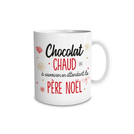 MUG NOEL ( CHOCOLAT CHAUD A SAVOURER EN ATTENDANT LE PERE NOEL 