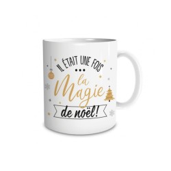 MUG NOEL ( IL ETAIT UNE FOIS LA MAGIE DE NOEL )