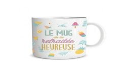 MUG DE LA RETRAITEE HEUREUSE
