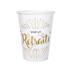 10 GOBELETS BLANC VIVE LA RETRAITE OR