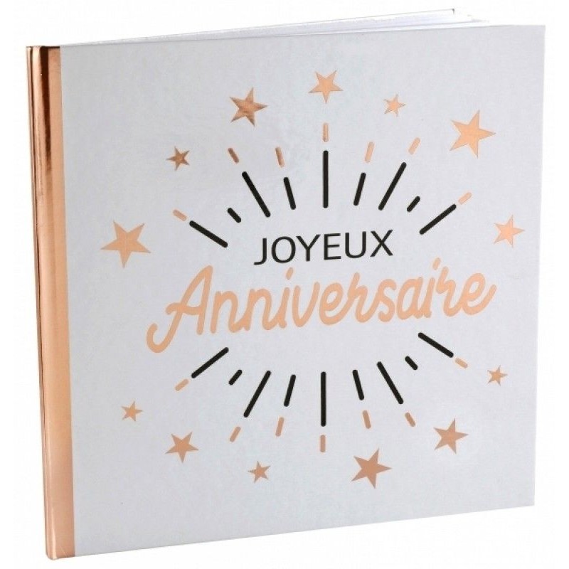 LIVRE D'OR JOYEUX ANNIVERSAIRE BLANC ET ROSE GOLD 