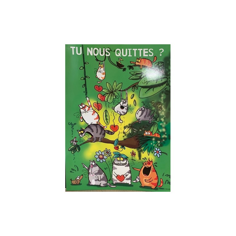 CARTE DOUBLE TU NOUS QUITTES 40 X 29.5 CM