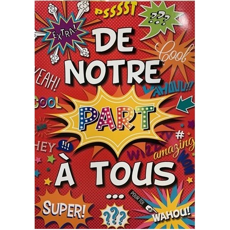 CARTE DOUBLE DE NOTRE PART A TOUS  40 X 29.5 CM